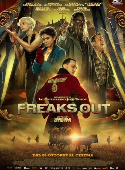 دانلود فیلم Freaks Out – دوبله فارسی