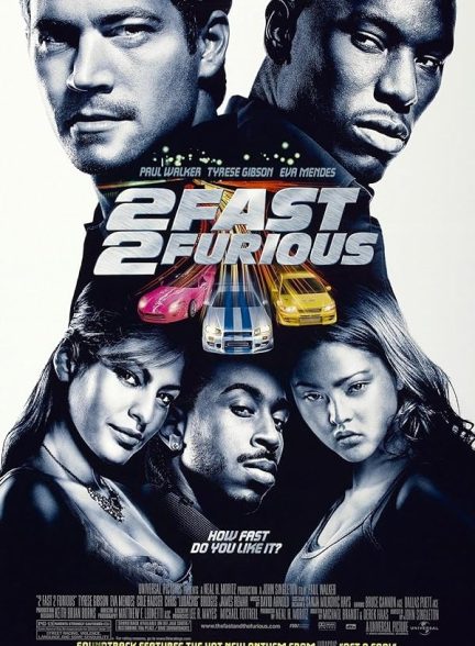 دانلود فیلم سریع و خشن 2  2 Fast 2 Furious 2003