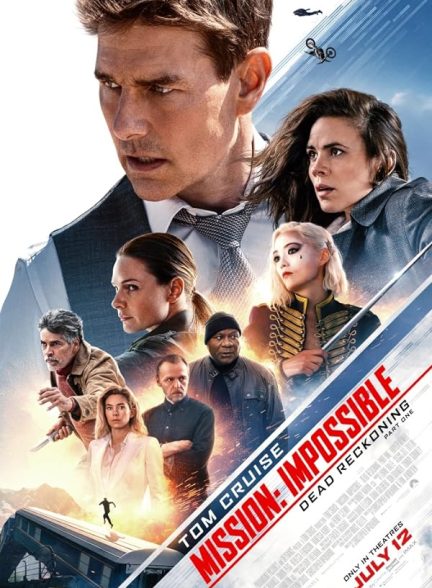 دانلود فیلم Mission: Impossible – Dead Reckoning Part One 2023 – دوبله فارسی